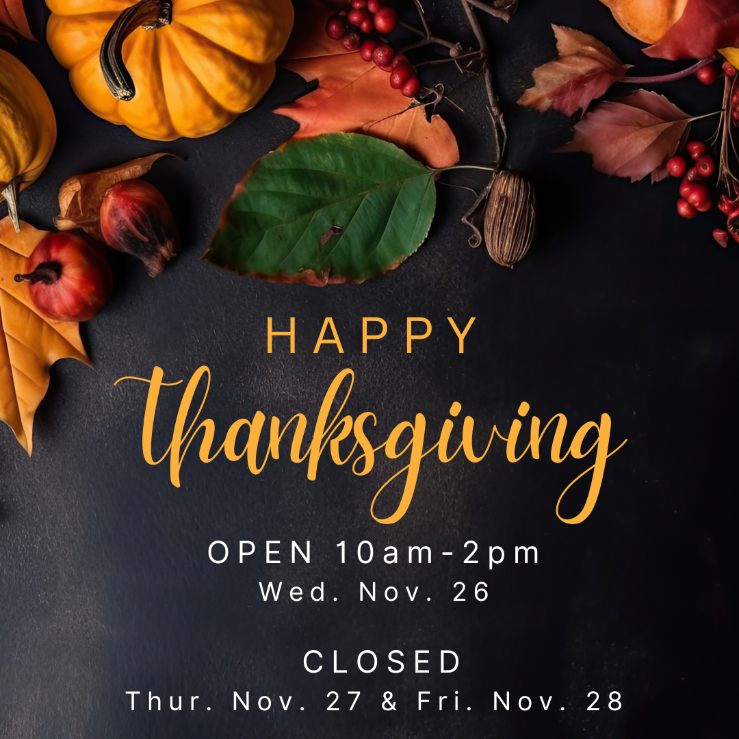 2025 Thanksgiving Hours 2025 Thanksgiving Hours